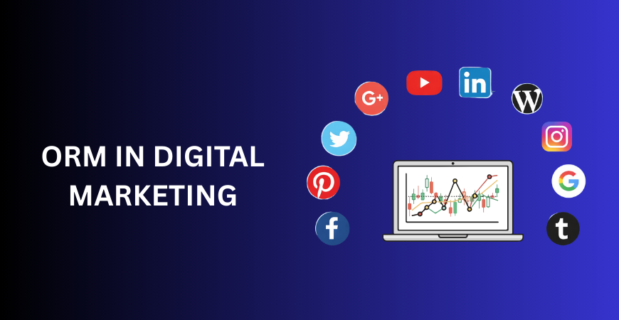 ORM in Digital Marketing