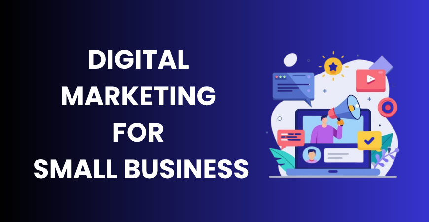 digital marketing for small business