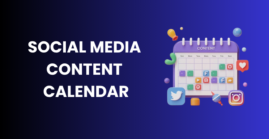 Social Media Content Calendar
