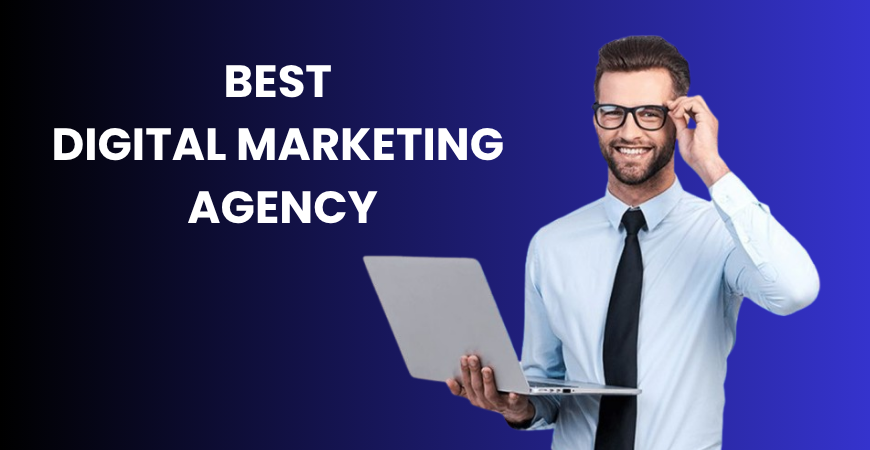 best digital marketing agency
