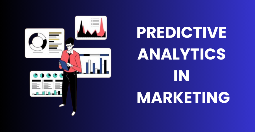 Predictive analytics in marketing