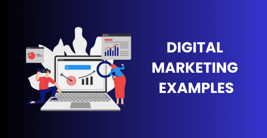 digital marketing examples