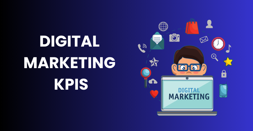 Digital marketing KPIs