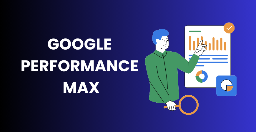 Google Performance Max