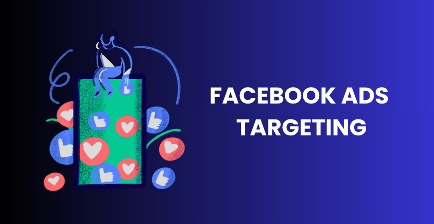 Facebook ads targeting