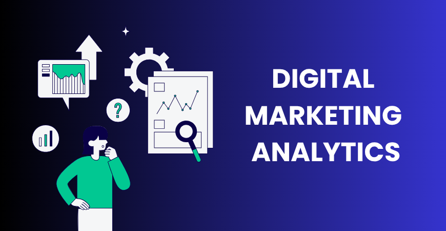 Digital marketing analytics